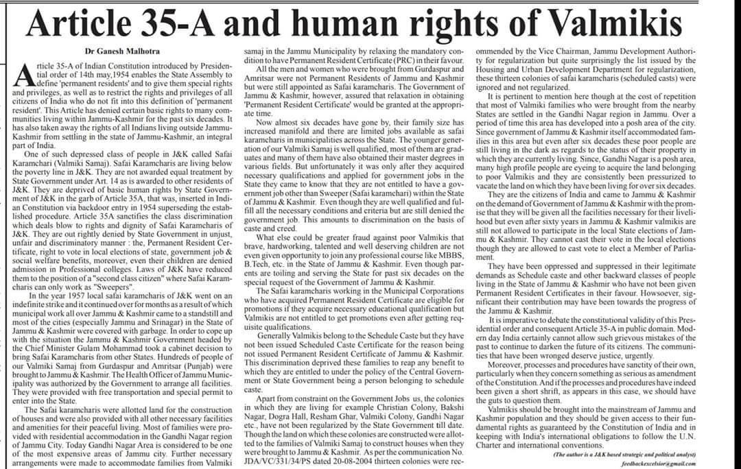  #ValmikiDalits who were brought to J&K in 1957 by Govt of J&K made modern day slaves by this Article 35A . Their younger generation was given option to serve as sweepers only irrespective of their qualification by this article . But now all their rights have been restored.