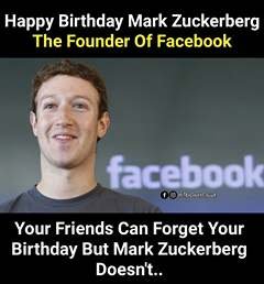 Happy birthday Mark zuckerberg 
The founder of facebook 