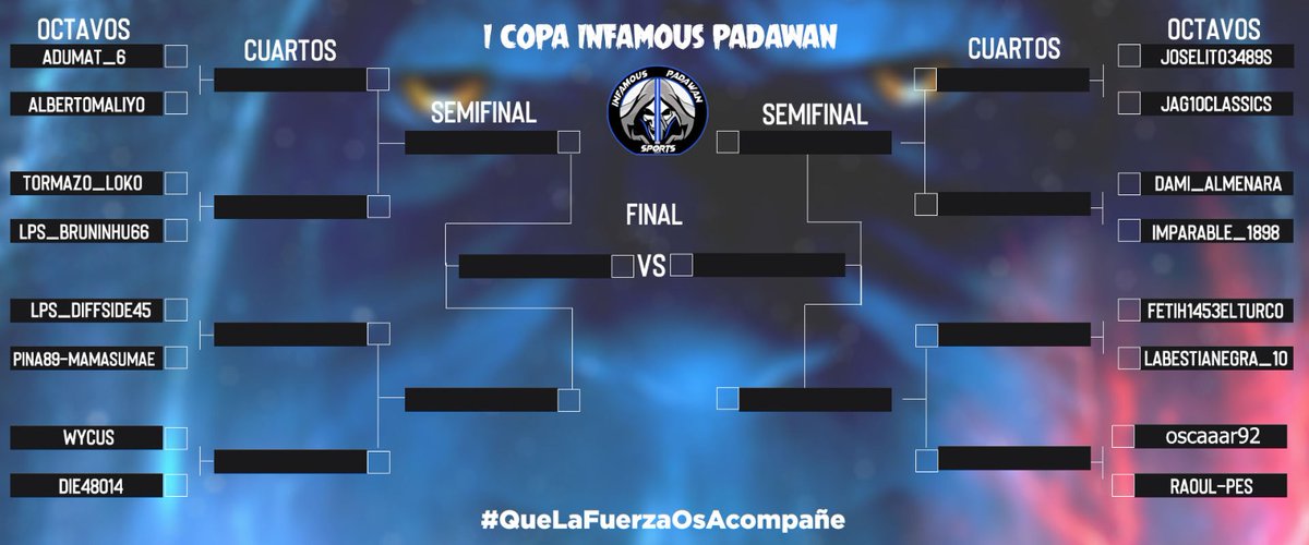 PADeSportsPes's tweet photo. 🇪🇸Enfrentamientos de 1/8 de final‼️
🤔Quienes serán los 8 valientes Padawans que pasaran de ronda⁉️#QueLaFuerzaOsAcompañe
🏴Head to head 1/8 final‼
🤔Who will be the 8 brave Padawans that will pass the round⁉️#MayTheForceBeWithYou
🏆#CopaInfamousPadawan🚀
@PadawaneSports https://t.co/gnPn3WJc6Y