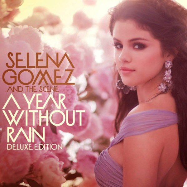2010— a year without rain by selena gomez & the scene