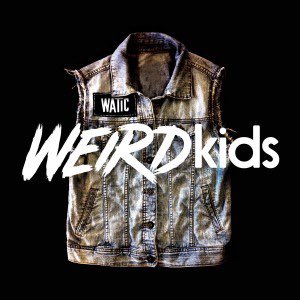 2014— weird kids by we are the in crowd; cinematics by set it off