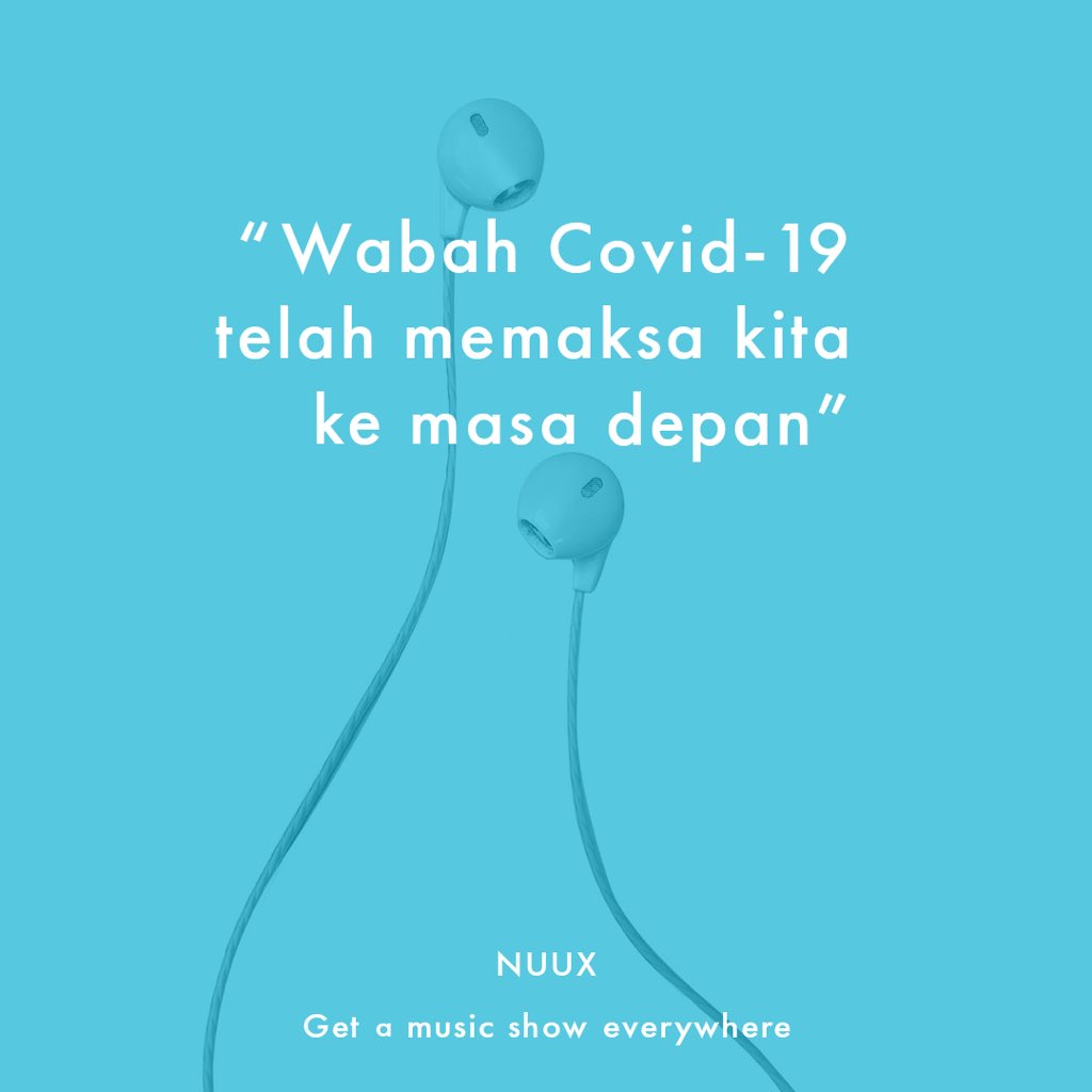 officialnuux's tweet photo. Siapkan diri untuk menyambut #TheNewNormal , Berenang atau tenggelam ? 

#nuuxlive #getamusicshoweverywhere
#StayAtHome 
#workfromhome https://t.co/GOAQ2GaF2d