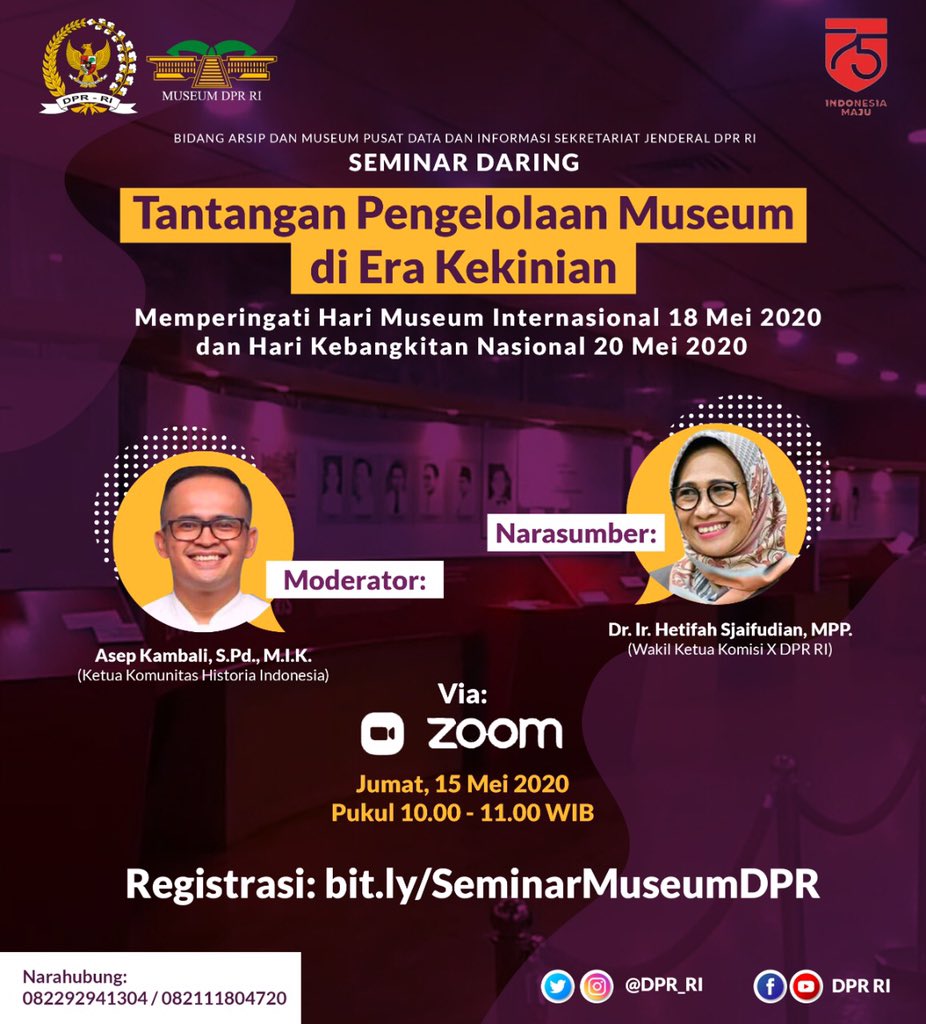 DPR_RI's tweet photo. Bidang Arsip dan Museum Pusat Data dan Informasi Setjen DPR RI menyelenggarakan Seminar Daring dengan tema “Tantangan Pengelolaan Museum di Era Kekinian” dalam rangka memperingati Hari Museum Internasional 18 Mei 2020 dan Hari Kebangkitan Nasional 20 Mei 2020. #MuseumDPR https://t.co/XQa5DL0btE