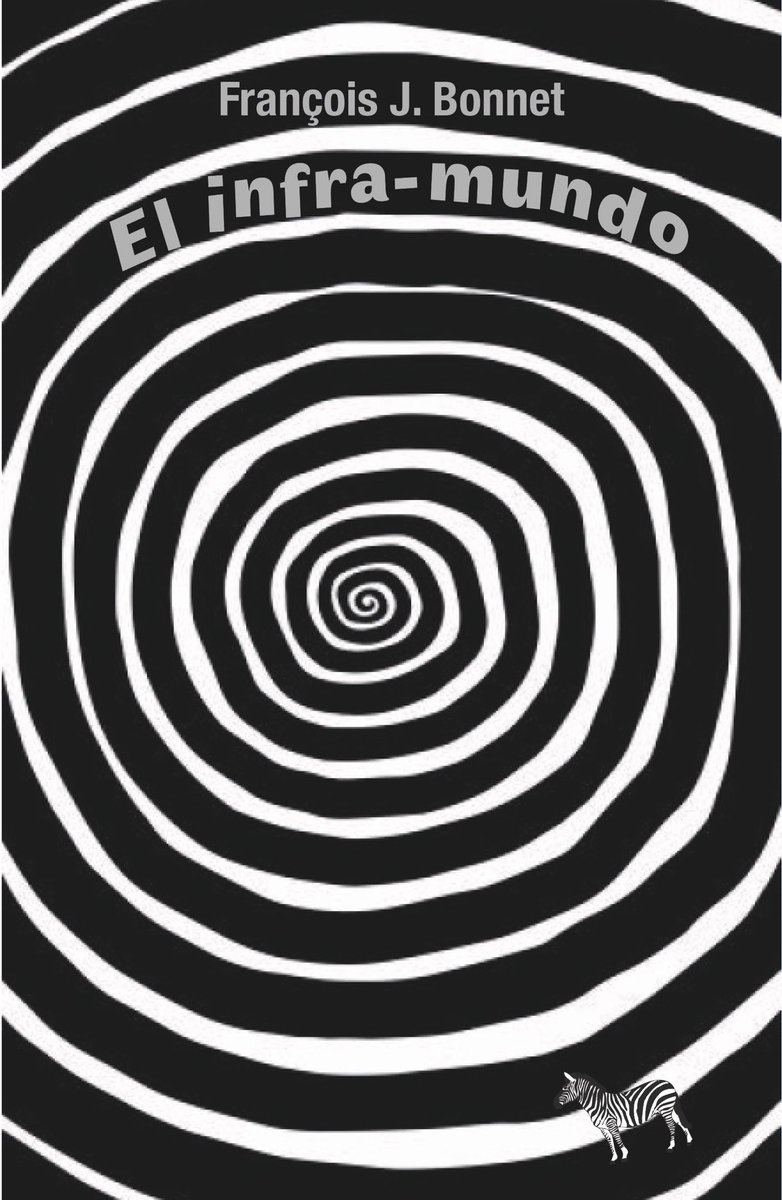 Spanish speakers, the translation of my book The Infra-World will be published soon by ediciones La Cebra. Ebook already available here : edicioneslacebra.com.ar/colecciones/el…