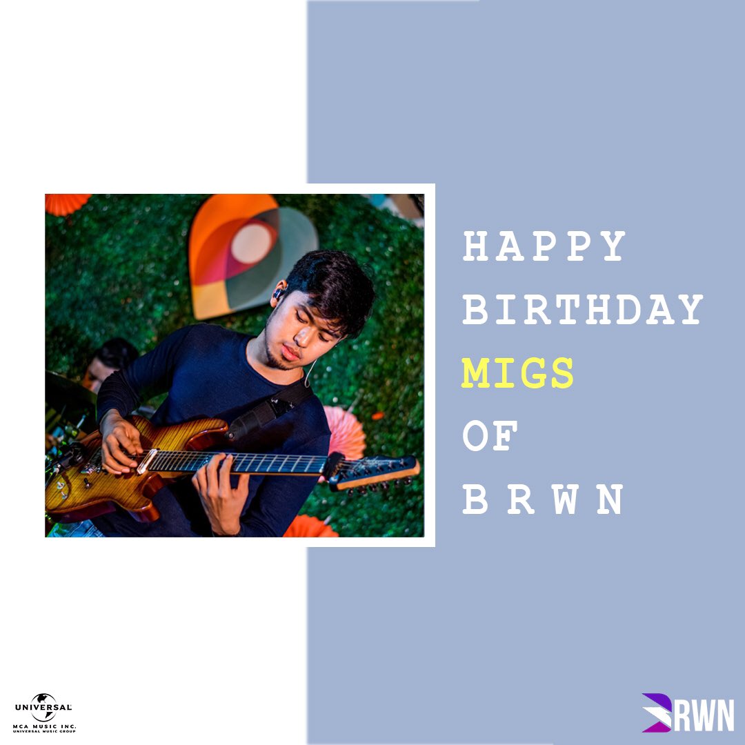 Happiest birthday to <a href="/BRWNmusicPH/">BRWN</a> lead guitarist, Migs Rañeses! 🎉🎊