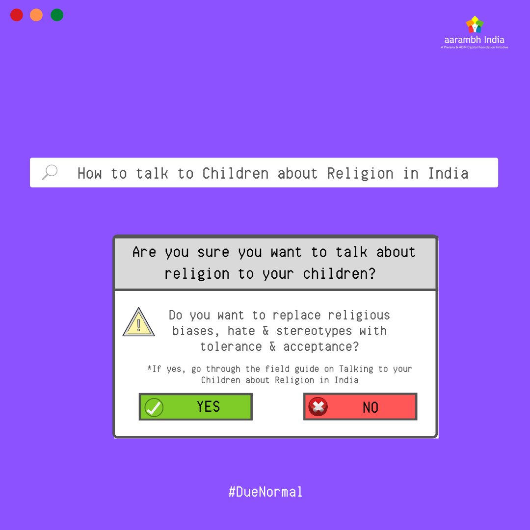 Follow this thread as we share tips to raise  #Empathetic and  #Sensitised children, who are aware & well informed of religious diversity in India.  #DueNormal read & RT.