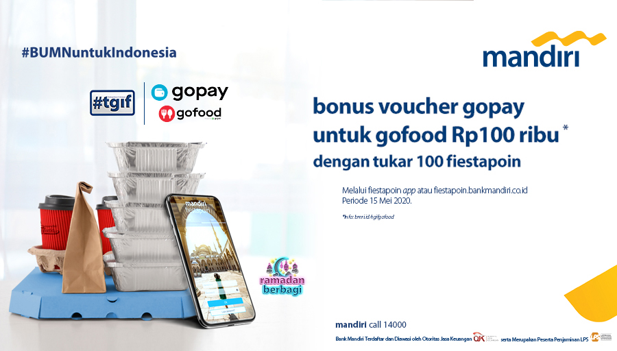 TGIF datang lagi, Sahabat. Mau GoPay Rp100rb utk GoFood? Segera tukarkan 100 #fiestapoin mu melalui fiestapoin app atau fiestapoin.bankmandiri.co.id tanggal 15 Mei 2020. Info: bmri.id/tgifgofood #mandiripromo