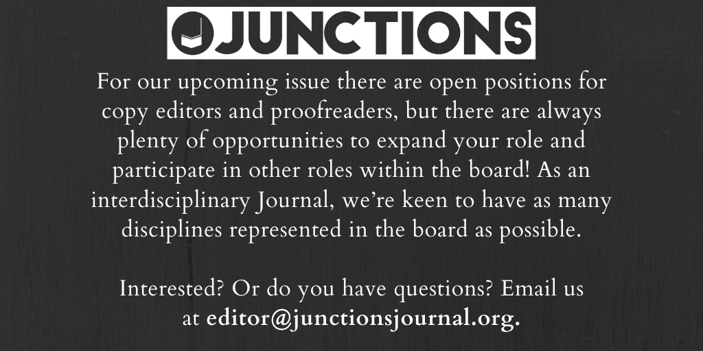 JunctionsUU's tweet photo. For our upcoming issue there are open positions for copy editors and proofreaders, but there are always plenty of opportunities to expand your role and participate in other roles within the board!
#junctionsjournal #gradjournal https://t.co/fizfNs3JHP