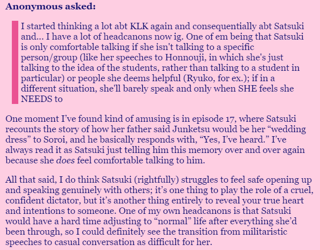 GoopMarshmallow's tweet photo. Some Kill la Kill asks I've answered recently. Short thread. (1/3)

First, headcanons about Satsuki.

Blog link: https://t.co/qipfZYLBVt https://t.co/SiiF5N6dzS