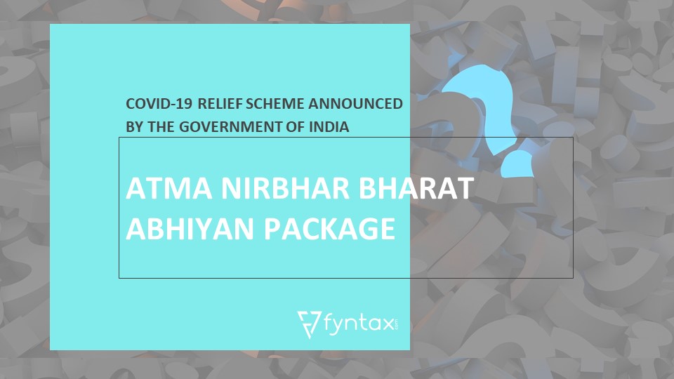 fyntax's tweet photo. A gist of the Atma Nirbhar Bharat Package declared by the Finance Minister @nsitharamanoffc for #covid19 relief

#atmanirbharbharat  #financeminister #nsitharaman #startupindia #vocalforlocal #vocalforlocalindia #IndiaFightsCorona #Fyntax #FyntaxIndia

https://t.co/rNevcQlpqj https://t.co/BBZwA8TqVn