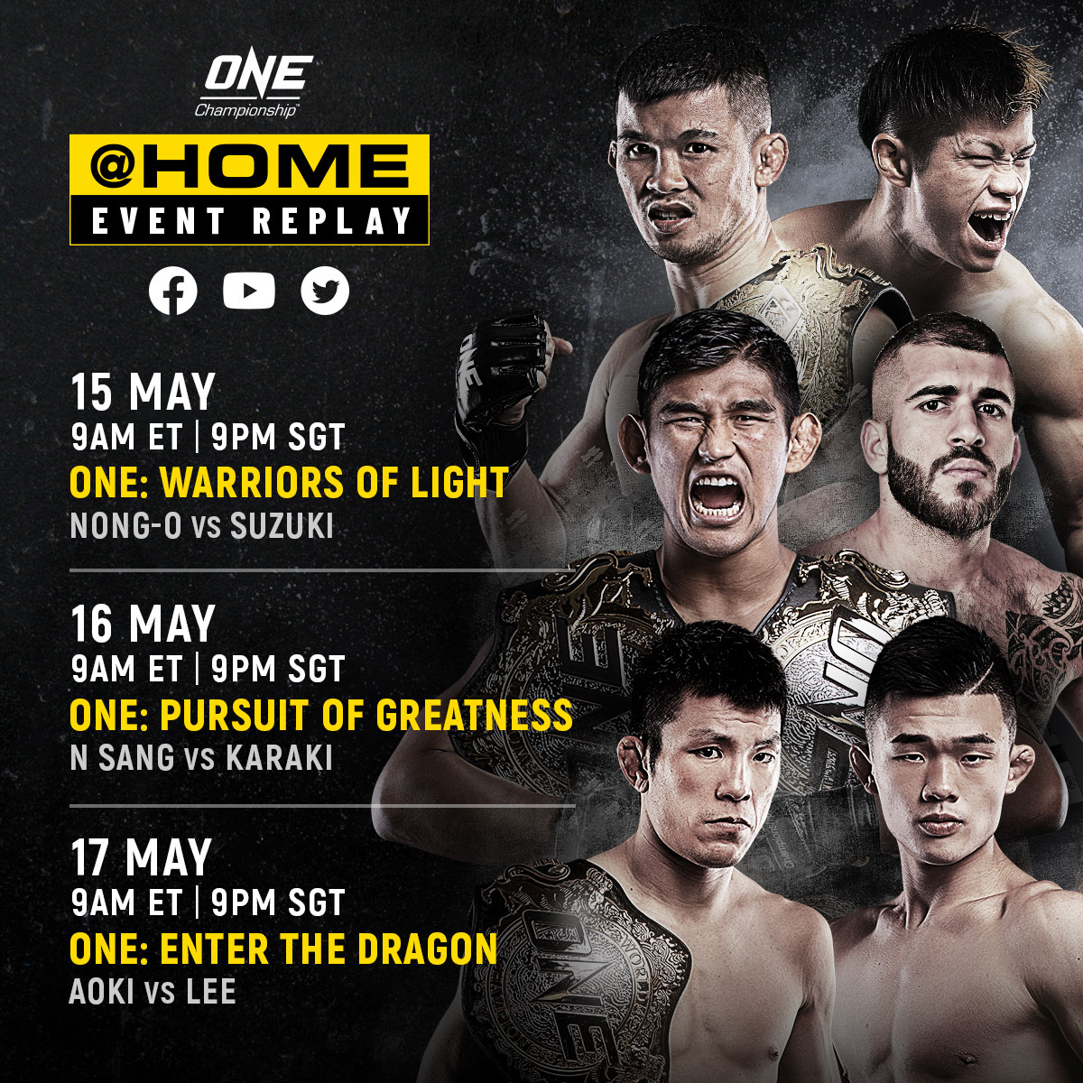 ONEChampionship's tweet photo. We're back this weekend with another π₯ lineup! Which Event Replay are you looking forward to most? #ONEAtHome #WeAreONE #ONEChampionship https://t.co/AI7CjsWdAS