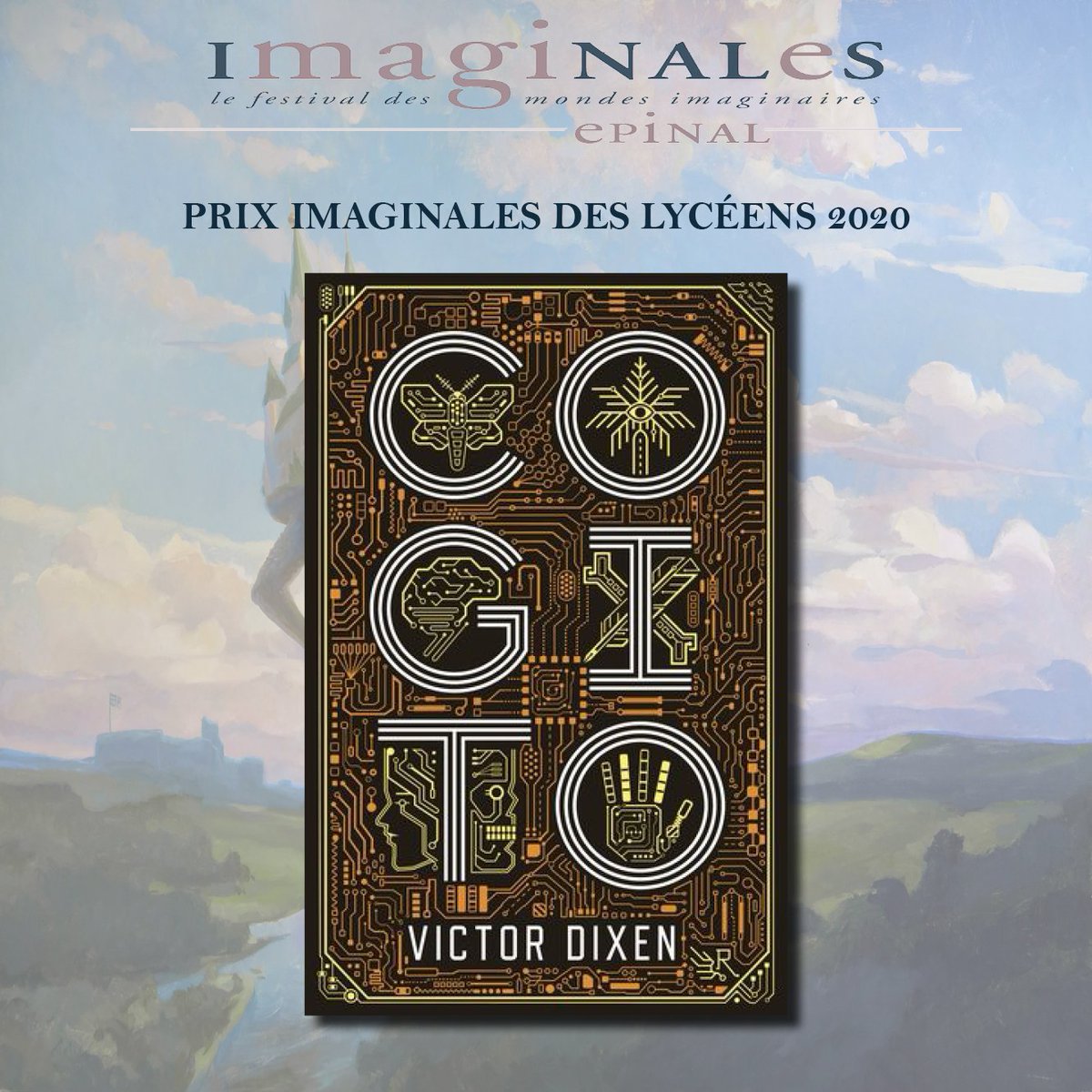 imaginales's tweet image. • PRIX IMAGINALES DES LYCÉENS 2020 •

À l'issue des votes, @VictorDixen remporte le Prix Imaginales des lycéens pour son roman "Cogito" publié par les éditions @robert_laffont !

Un grand merci à @MagPhosphore pour l'accompagnement de ce prix !
