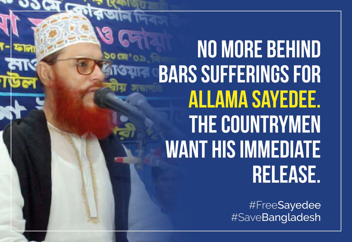 #FreeSayedee
#SaveBangladesh