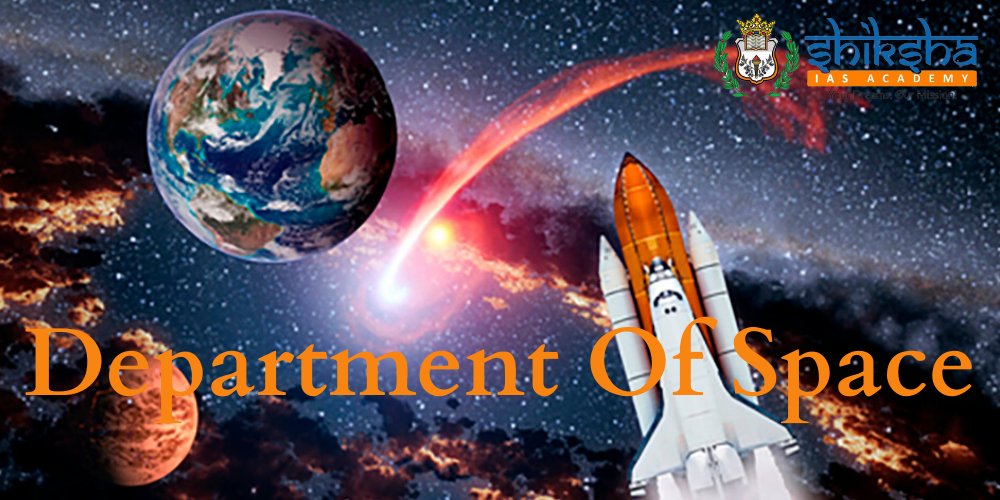 ias_shiksha's tweet photo. DEPARTMENT OF SPACE FOR UPSC 2020 EXAM
Click Here 👉 https://t.co/9xffA4CTZd 👈
#DepartmentOfSpace
#SpaceProgrammes
#ISRO
#UPSC #IAS #IPS
#IASExam #UPSCExam
#IASAspirants
#UPSCPreparation #UPSC2020
#BestIASCoachingInBangalore https://t.co/BHFu2eorEk