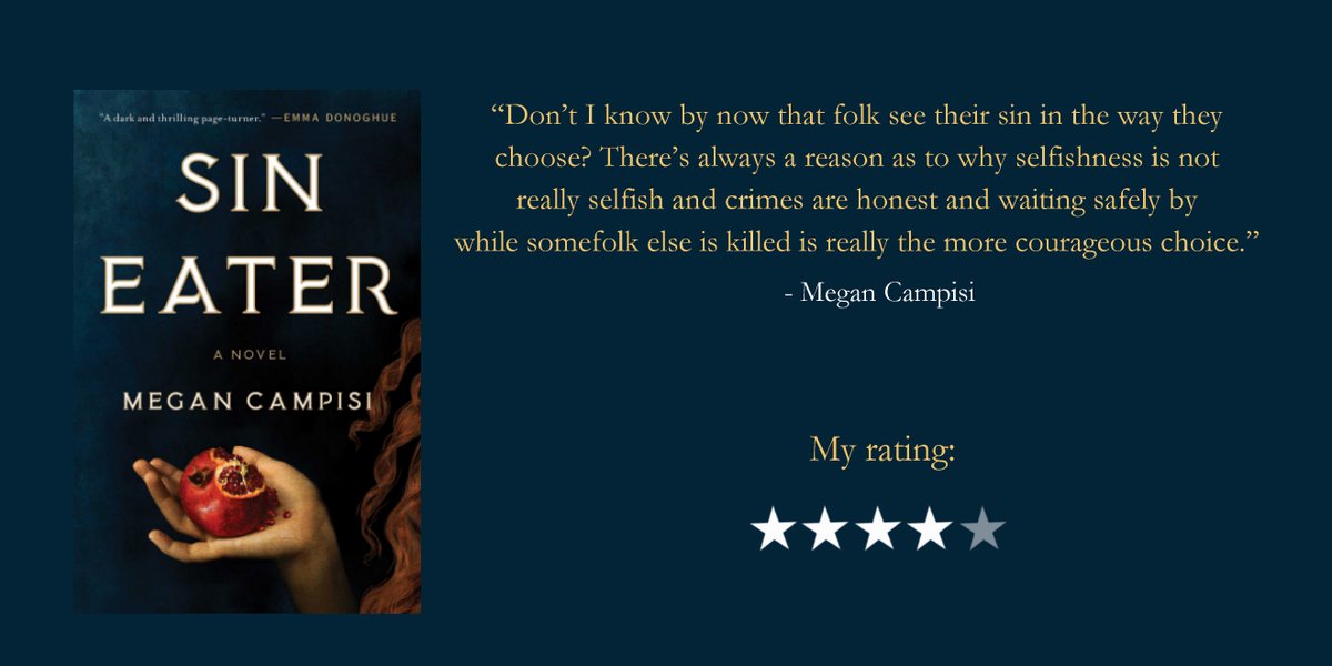 #10 The Sin-Eater - Megan CampisiFresh, original and well-written. This was a hecking page turner. My only complaint is that the MC didn't get nearly as much closure as she deserved - but that may have been the point.