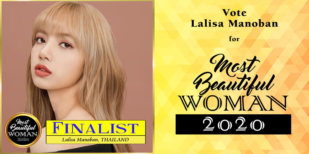 Vote for #LalisaManoban of Thailand in the finals of #MostBeautifulWoman2020:

1 Like = 10 Votes
1 Retweet = 10 Votes

You can also vote for her via Facebook, Instagram, and Online Poll. Visit Starmometer for more details: bit.ly/2SoFlaU