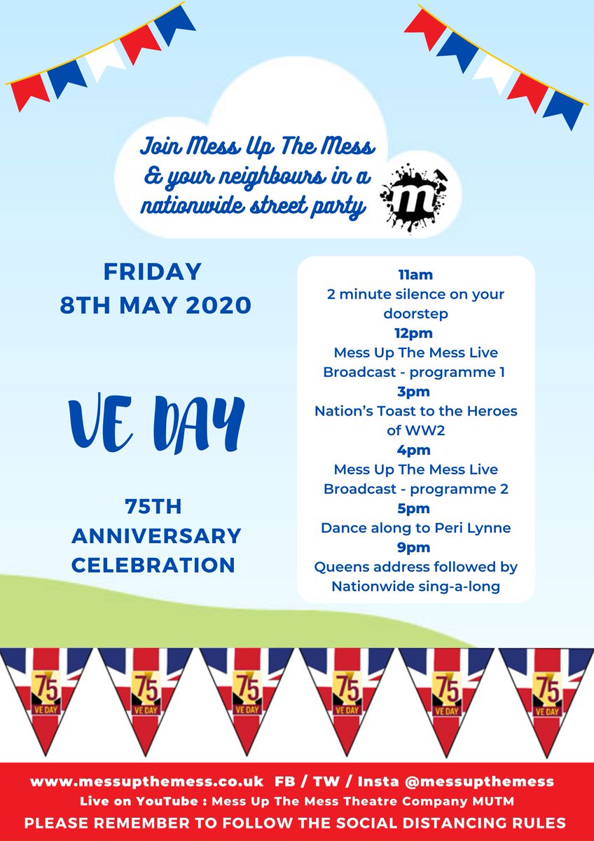 MessUpTheMess's tweet image. Join Mess Up The Mess &amp;amp; your neighbours in a nationwide street party! Spread the word and share. You can even print it and post it to your neighbours! #VEday #StayAtHomeStreetParty #Celebration #75years #Anniversary #WW2 #SocialDistancing 
@veday75official