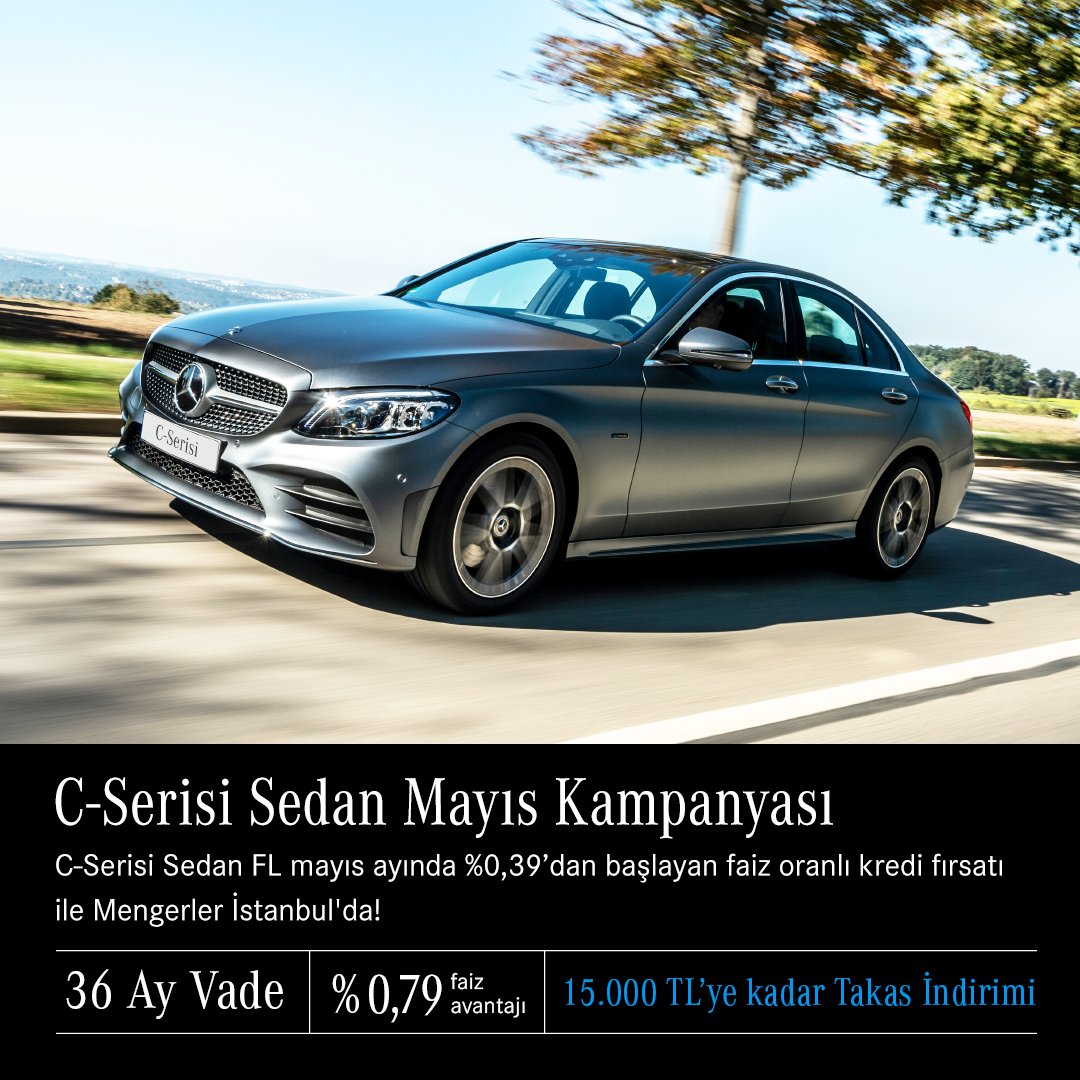 mengerlerist's tweet photo. C-Serisi Sedan mayıs ayında %0,39'dan başlayan faiz oranları, 15.000 TL'ye varan takas indirimi ile Mengerler İstanbul'da ⭐️
#mercedesbenz #cserisi #csedan #mercedes #thebestornothing #cumartesi #haftasonu #mayıs #kampanya #luxurycars #istanbul #mercedesamg #mercedesbenztürkiye https://t.co/Bc72wUCZ7v