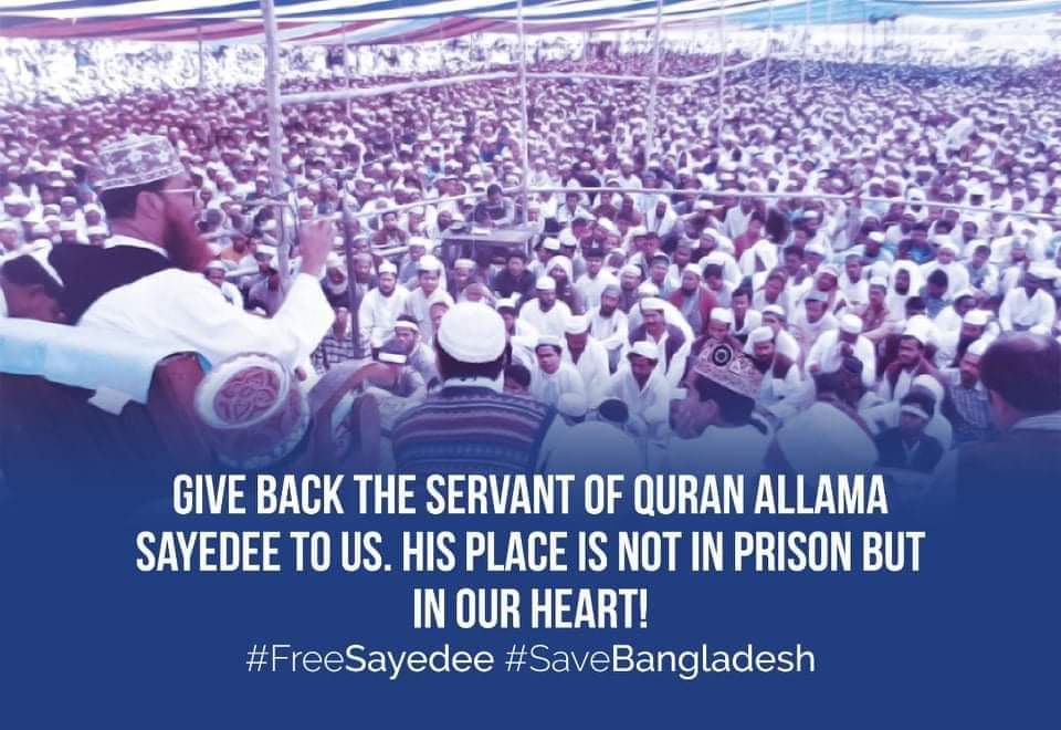 Kamrul__'s tweet photo. #FreeSayedee 
#SaveBangladesh https://t.co/fYn58JiaCz