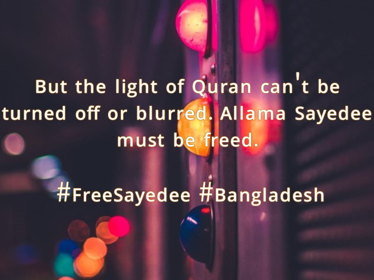 BinteShefa's tweet photo. #FreeSayedee
#SaveBangladesh https://t.co/dAB8DN8x5x