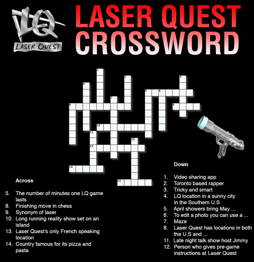 Laser Quest Al Twitter Happy Saturday Get Your Brains Working And Try Out Our Crossword Let Us Know How You Do Answers Will Be Posted Tomorrow Have A Great Day