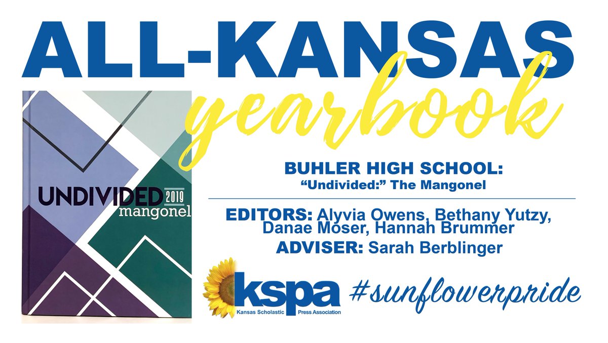 kspaonline's tweet photo. 2019 Yearbook All-Kansas Award: 4A: Buhler High School: “Undivided”: The Mangonel; Editors: Alyvia Owens, Bethany Yutzy, Danae Moser and Hannah Brummer; Adviser: Sarah Berblinger https://t.co/2hycU8Lp56