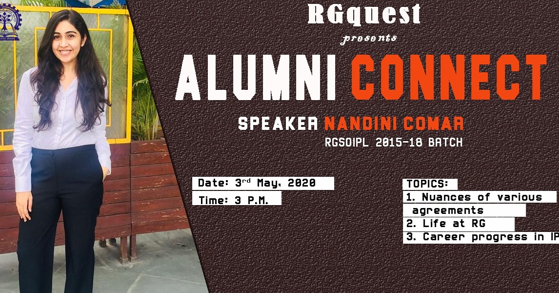 RGSOIPLOfficial's tweet photo. Ms. Nandini Comar, RGSOIPL (2015 - 18) will be joining us Tomorrow 3rd May, 2020 at 3:00 P.M. for the Alumni Connect Webinar.

She will be discussing:
1. Nuances of various agreements.
2. Life at RG
3. Career progress in IP

Do join us! https://t.co/cQwX29qSZN