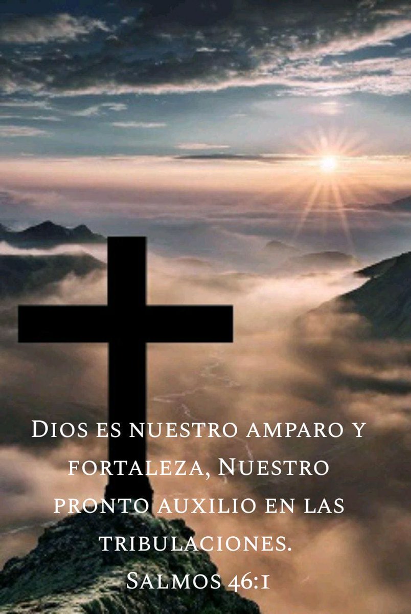 Rebe_EVER's tweet photo. Dios es nuestro amparo y fortaleza, Nuestro pronto auxilio en las tribulaciones.
Salmos 46:1 https://t.co/OMZHmz6Azf