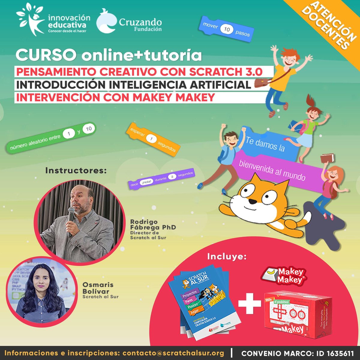 Scratchalsur's tweet photo. 🔵El 18 de mayo comienza el curso y tutoría #online para #docentes de cualquier asignatura que deseen adentrarse en el mundo de la programación.Cuenta con certificación,incluye guía de computación creativa para aplicar Scratch en el aula y más.Participa contacto@scratchalsur.org https://t.co/VJ4UTmk2sp
