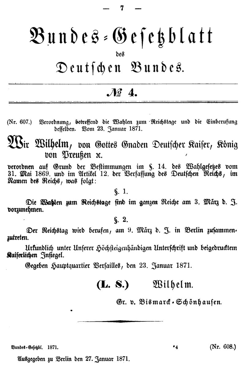 Doch der Kaiser war schon Kaiser und das Kaiserreich schon gegründet. Und zwar nicht per Degenschlag und Fürstenjubel, sondern per Verfassung von 1870. Und wie in der Nachfolgeverfassung von 1871 gab es das moderne allgemeine & gleiche Männerwahlrecht: 4/  https://de.wikisource.org/wiki/Verfassung_des_Deutschen_Bundes_(1870)