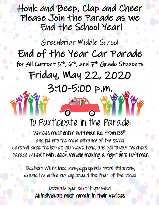 ParmaSchools's tweet photo. Greenbriar Middle School is having a Car Parade to celebrate the end of the school year! Check out the flyer below for more details! @GB_Yeoman #PCSDProud #GMSStrong #GoYeoman https://t.co/FgNmfqaC3r