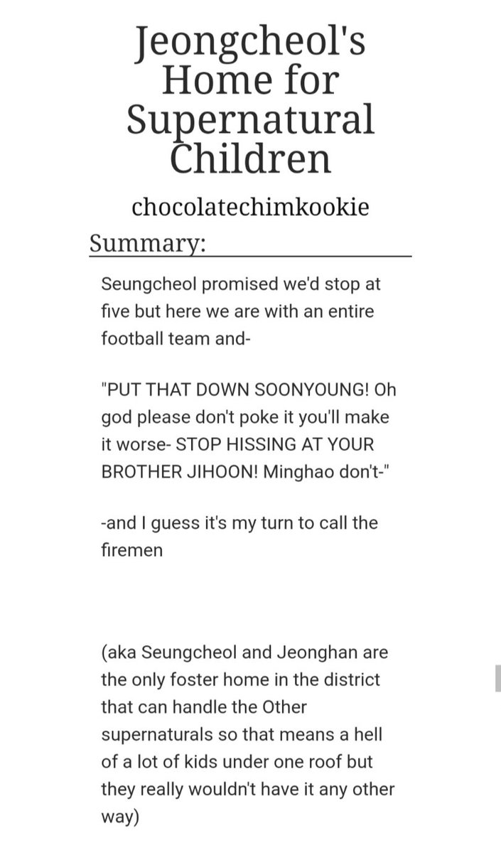 Jeongcheol's Home for Supernatural Childrenby  @chocochimkook (ao3: chocolatechimkookie)-jeongcheol-one of my fave au's ever no doubt about it-they're all so cute i love them so much-it's written so well im lov-b a b i e s https://archiveofourown.org/works/13157745 