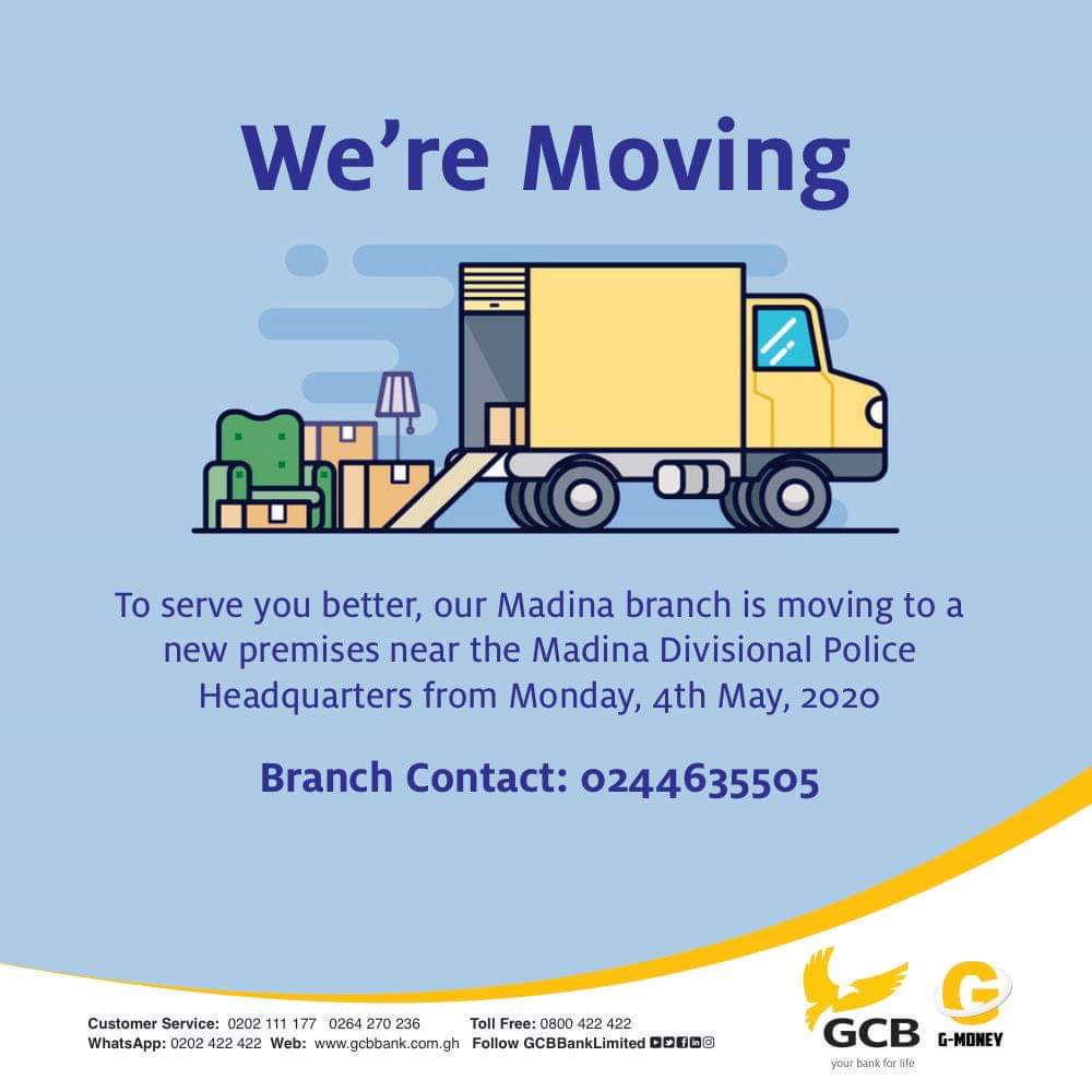 GCBBankPLC's tweet photo. Our Madina branch will be moving to a new location from Monday, 4th May, 2020. The branch can be reached on 0244635505
#GCBCoolBanking
#YourBank4Life https://t.co/lDd1IkmiUr