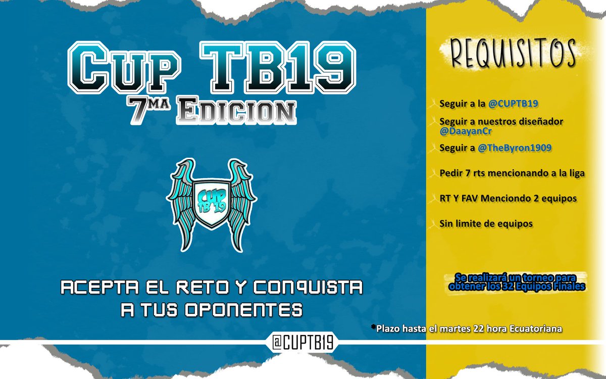 INSCRIPCIONES ABIERTAS para la séptima edición
Requisitos
✔Seguir a la <a href="/CUPTB19/">CUP TB19🇪🇨</a>
✔Seguir a <a href="/DaayanCr/">Dayan Carrera Designer</a>
✔Seguir a <a href="/TheByron1909/">TheByron1909🇪🇨</a>
✔Pedir 7 rts mencionando a la <a href="/CUPTB19/">CUP TB19🇪🇨</a>
✔RT Y FAV
✔Mencionar 2 equipos
Plazo: Martes 22:00 hora MEX
No hay límite de equipos
Mandar capturas al MD
#CR