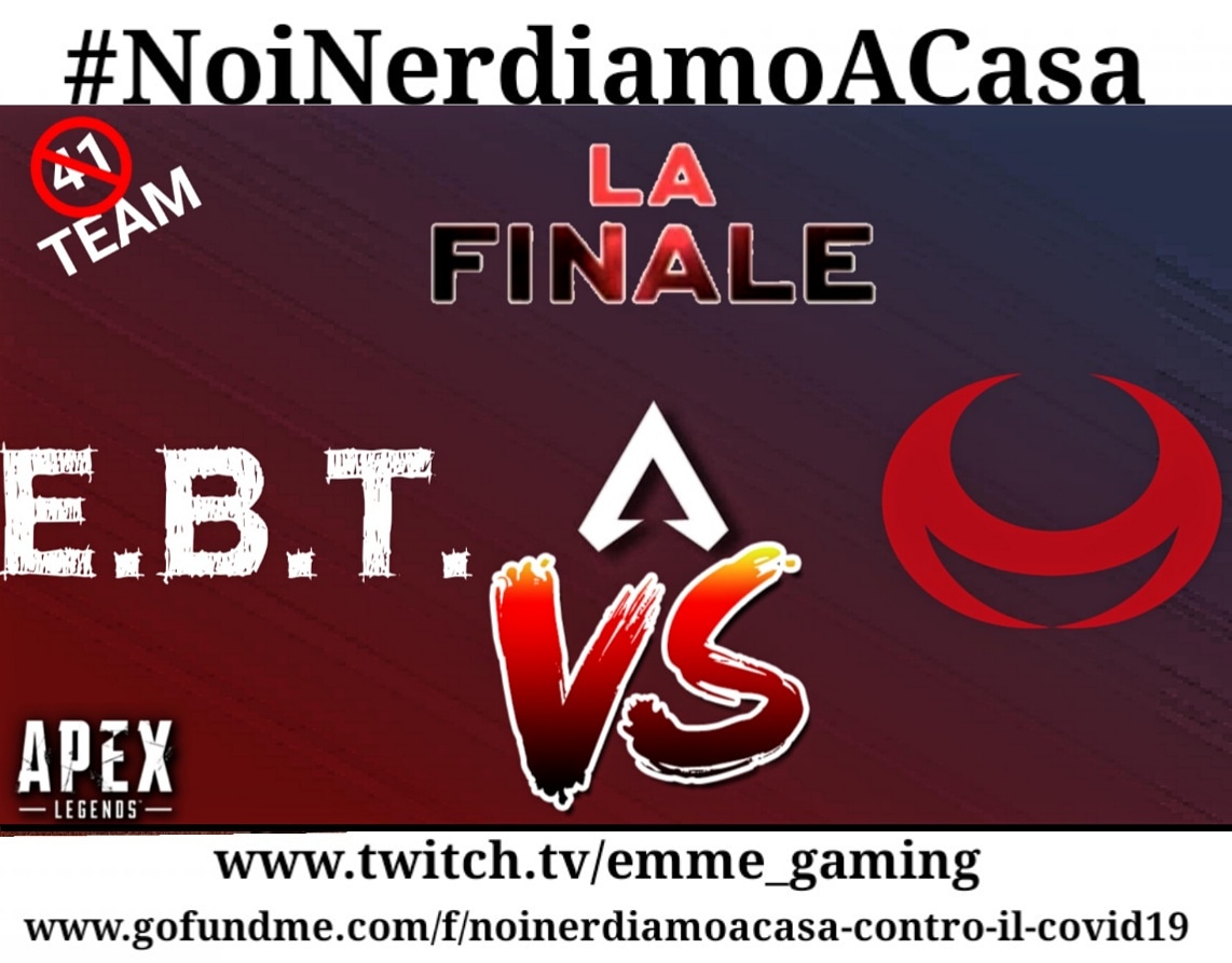 EMME_GAMING_'s tweet photo. Stasera chiudiamo la nostra iniziativa #NoiNerdiamoACasa con la finale del torneo di #ApexLegends.
Ore 21:45
#EMMEGaming vs #EBT
Durante la #live su #Twitch https://t.co/O9HEz0hPmm potrete donare per l'emergenza #coronavirus attraverso questo #Link https://t.co/ltdok3t2cZ https://t.co/gJRvoXsJfh