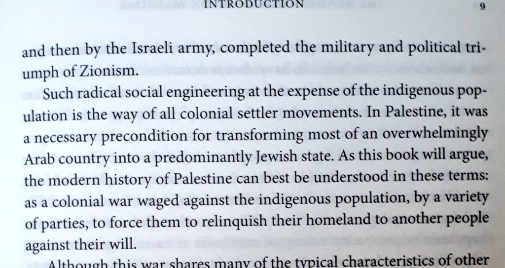 "the modern history of Palestine can be best understood in these terms: as a colonial war waged against the indigenous population, by a variety of parties, to force them to relinquish their homeland to another people against their will"