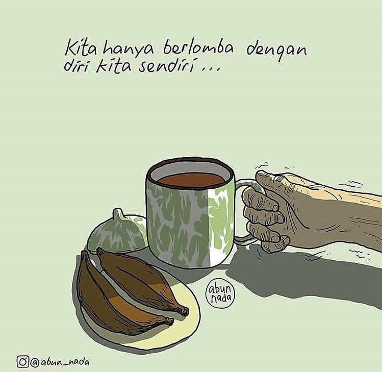 Kiyaikita's tweet photo. Kita tidak sedang berlomba dengan siapa-siapa. - IG: Abun_Nada https://t.co/ksvrBLljeE