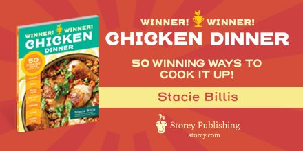 Hit the Dinnertime Jackpot with these 50 winning ways to chicken! Enter now. ow.ly/qVF550zro7G <a href="/StoreyPub/">Storey Publishing</a> <a href="/OneHungryMama/">Stacie Billis</a>