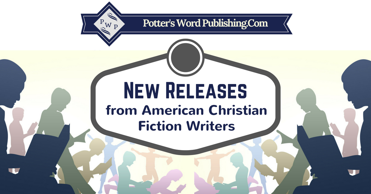 Check out #NewReleases in #ChristianFiction <a href="/ACFWTweets/">ACFW Tweets</a> <a href="/luanasbooks/">Luana Ehrlich</a>  

potterswordpublishing.wordpress.com/new-releases/