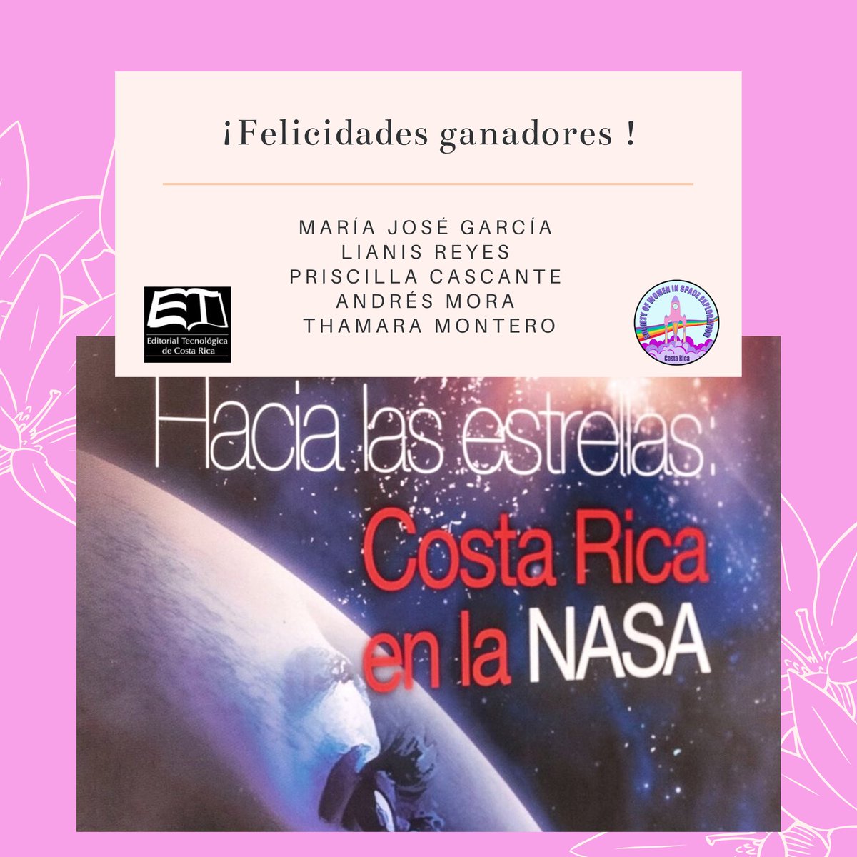 SWISE_CR's tweet image. Congratulations to the 5 lucky winners of the e-book of “Hacia las Estrellas: Costa Rica en la NASA” 

We want to thank Editorial TEC for providing the books for our session 💕