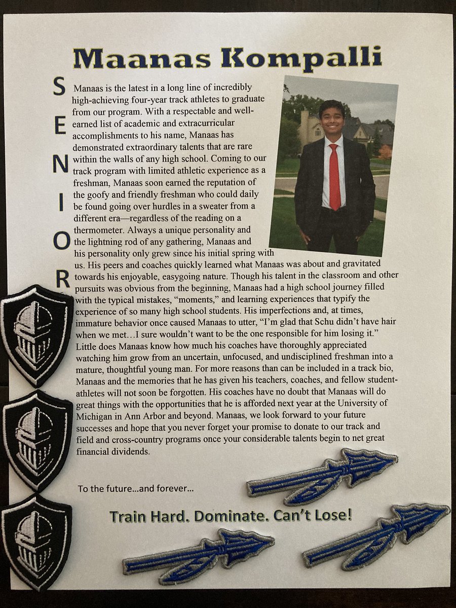 —  M e n  o f  W a l l e d  L a k e  —
       💪🏽⚡️ 2020 SENIOR  ⚡️💪🏽
               Maanas Kompalli

🏆3x WLW Spear Winner
🏆3x WLN Shield Winner
🏆PR - who cares he’s a Michigan Man! Go Blueeeeee!! 〽️
🏆Fave Memory - Listening to him crack jokes in class and at practice!