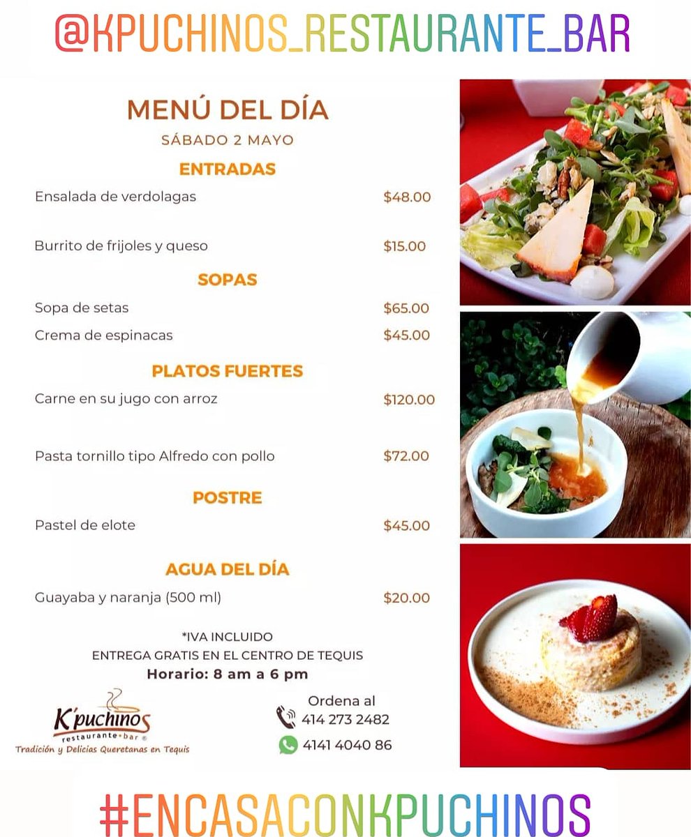 RestMex2016's tweet photo. Buenos días, aquí tienes los platillos especiales del día de hoy 2 de mayo. 
#consumelocal #graciasportuapoyo #encasaconKpuchinos #kpuchinos

@KpuchinosRest
@Tequisquiapan https://t.co/lPf8ymrtNl