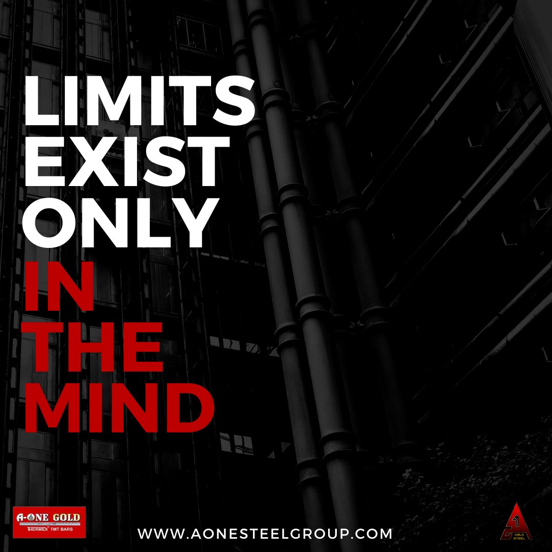 aonegoldsteel's tweet photo. Limits exist only in the mind.
.
.
.
.
#steel #aonesteels #steelwork #Aonesteel #aone #aonegroup #rashtranirmanmeinsamarpith #aonegold #tmtbars #mildsteel #MSSstructuralsteel #mildsteelbillets #industrialpipes https://t.co/Icx4ZoFDKf