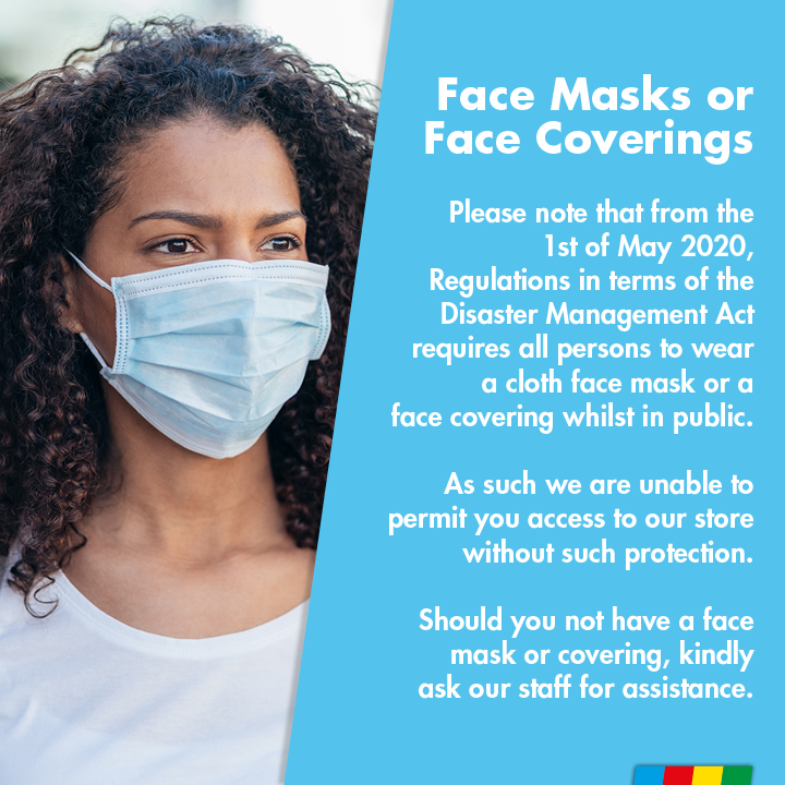 Makro_SA's tweet image. Please note that from 1 May 2020, regulations in terms of the Disaster Management Act requires all persons to wear face masks or face coverings. As such we're unable to permit you access to our stores without such protection. #HelpFlattenTheCurve #MakroWeAreInThisTogether