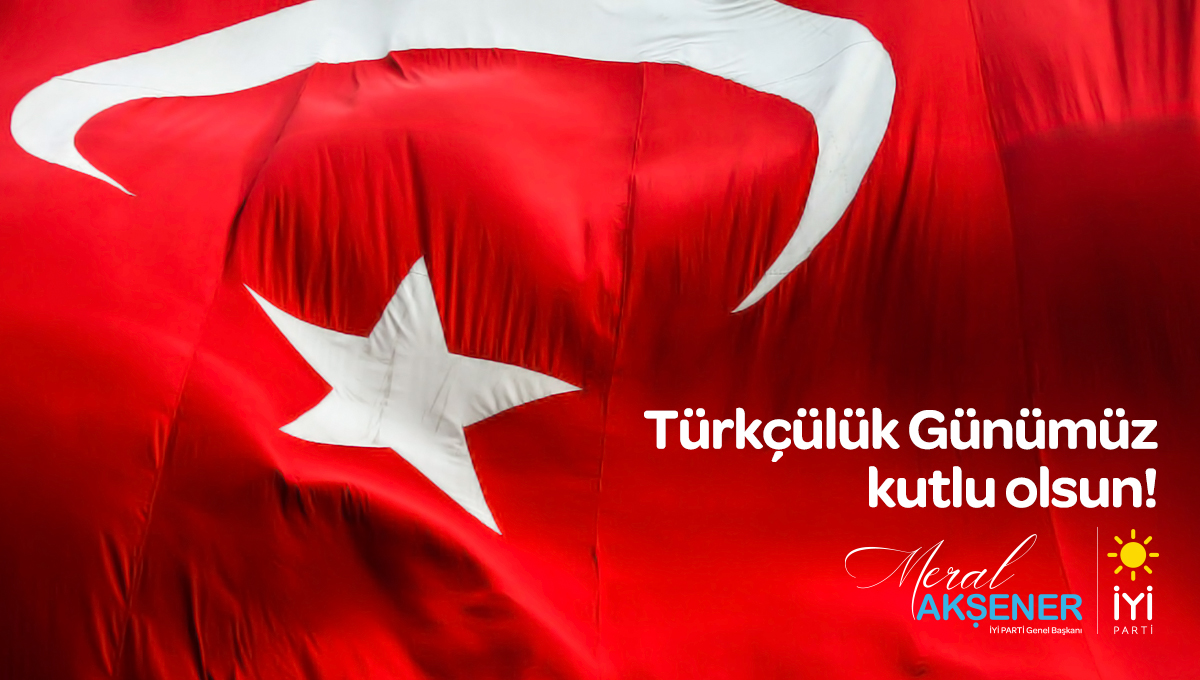 Güçlülerin üstün olduğu değil, haklıların güçlü olduğu bir Türkiye için verdiğimiz mücadelemizin temeli, #3Mayıs Türkçülük Günü vesilesiyle andığımız dava büyüklerimizin gösterdiği duruştan aldığımız ilhama dayanmaktadır.