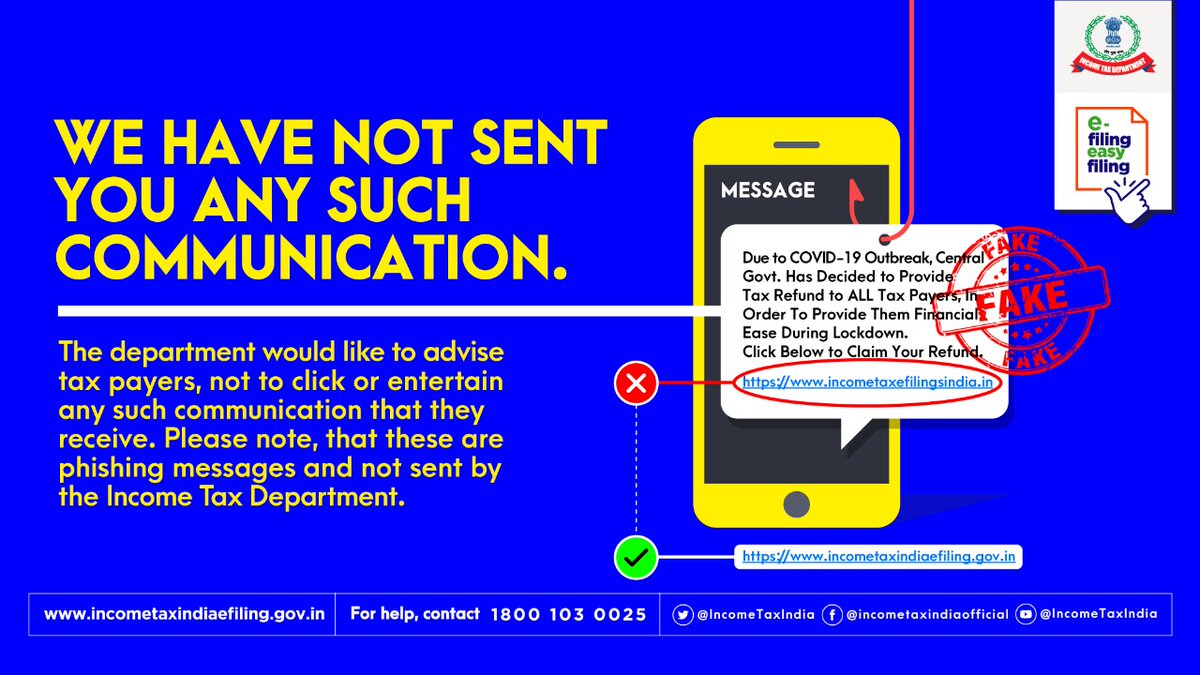 IncomeTaxIndia's tweet photo. Taxpayers Beware! 
Please do not click on any fake link which promises to give refund. These are phishing messages and are not sent by the Income Tax Department. Please read the details carefully here https://t.co/90VSq32w0K 
#StaySafe 
#IndiaFightsCorona 
#StayAtHome
#BeAware https://t.co/gfF2RZDTpu
