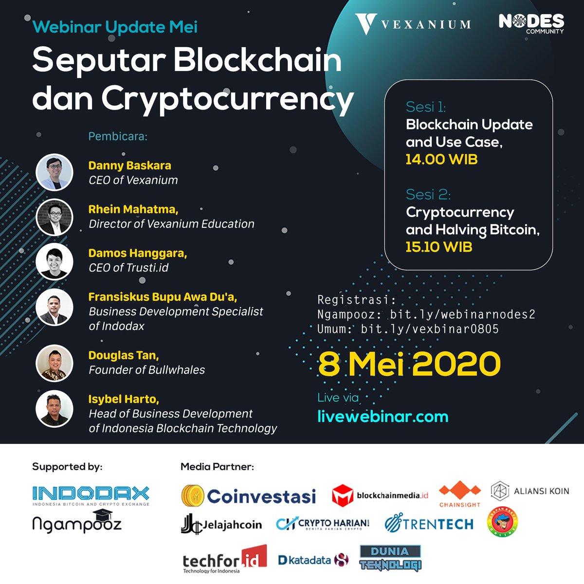 vexanium's tweet photo. Hi Vex Partners! Berikut adalah #webinar pertama #Vexanium untuk bulan Mei dengan 6 pembicara dengan topik Update Mei Seputar #Blockchain dan #Cryptocurrency. 

Ayo daftarkan diri Anda di:
-Ngampooz: https://t.co/x1Mpu1eY1i
-Umum: https://t.co/3iwtscaXSz

#technology https://t.co/vhkNy9RPi2