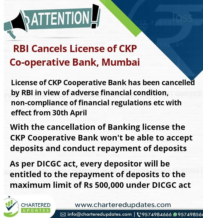 CharteredUpdat1's tweet photo. Attention!
Mumbai based CKP Co-Operative Banks' License cancelled by RBI. Depositor will get amount as per DICGC Act
Get all the updates on the same on https://t.co/eBz2z9Sx8k 
Or call us on 9574985666 / 9574984666

#CharteredUpdates #Journal #Financial #Taxation #Accounting https://t.co/bd98QpqnjE
