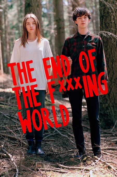 • The End of the F***ing World •(Netflix | Adventure, Comedy, Crime | 2017-2019 | 2 seasons)Tentang James dan Alyssa, dua orang remaja yang bersama-sama kabur dari rumah dengan alasan yang berbeda.
