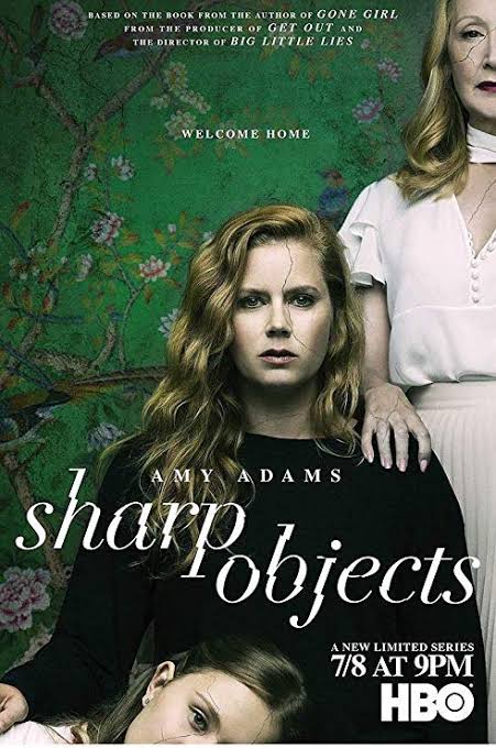 • Sharp Objects •(HBO | Crime, Drama, Mystery | 2018 | 1 season)Seorang reporter berhadapan dengan psychological demons dari masa lalunya ketika dia kembali ke kota asalnya untuk meliput pembunuhan yang kejam.